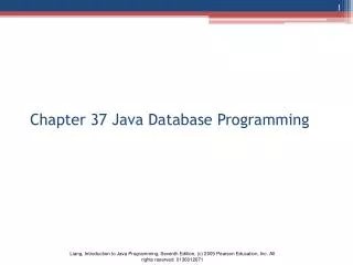 Chapter 37 Java Database Programming