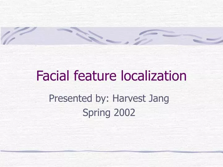 facial feature localization