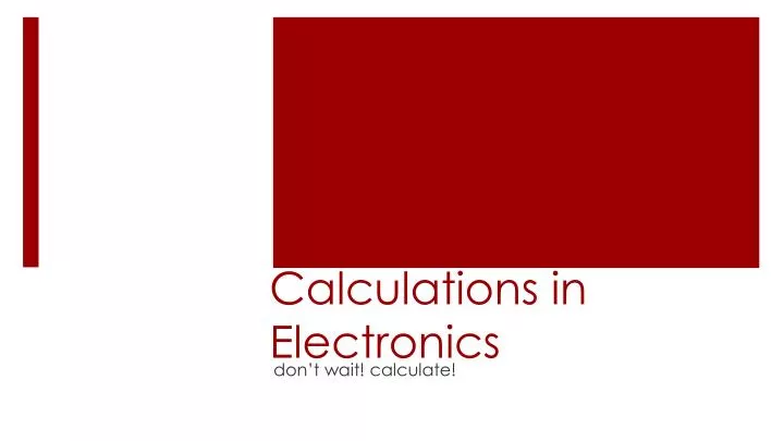 calculations in electronics