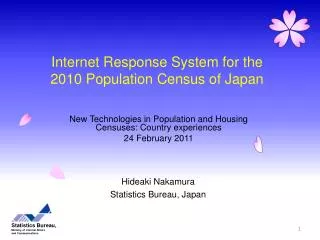 Internet Response System for the 2010 Population Census of Japan