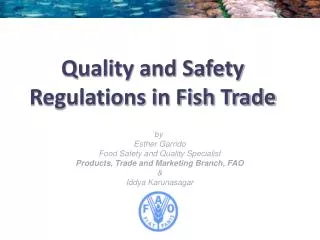 Quality and Safety Regulations in Fish Trade