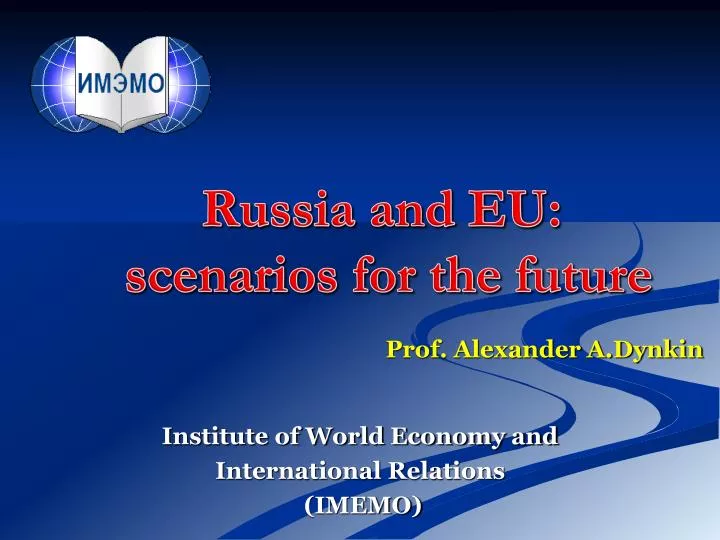 russia and eu scenarios for the future