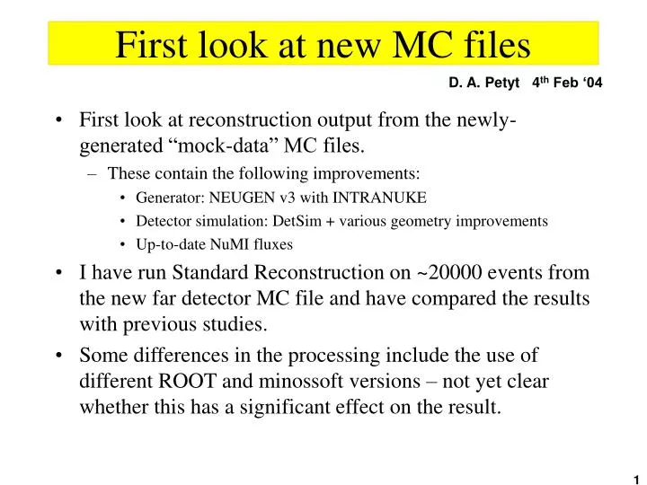 first look at new mc files