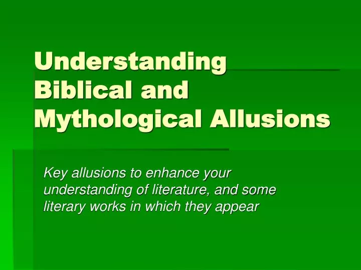 understanding biblical and mythological allusions