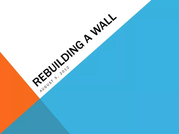 rebuilding a wall