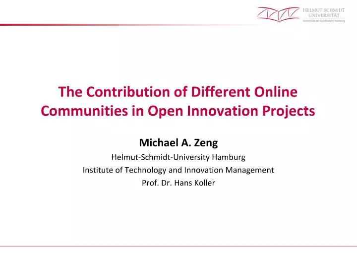 the contribution of different online communities in open innovation projects