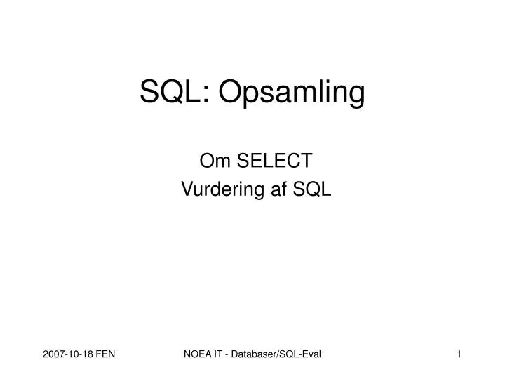 sql opsamling