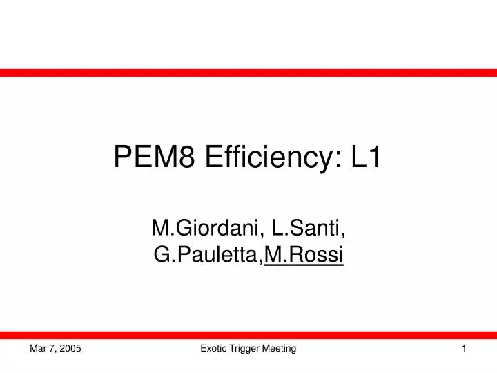 pem8 efficiency l1