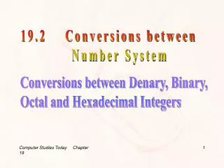 19.2 Conversions between Number System