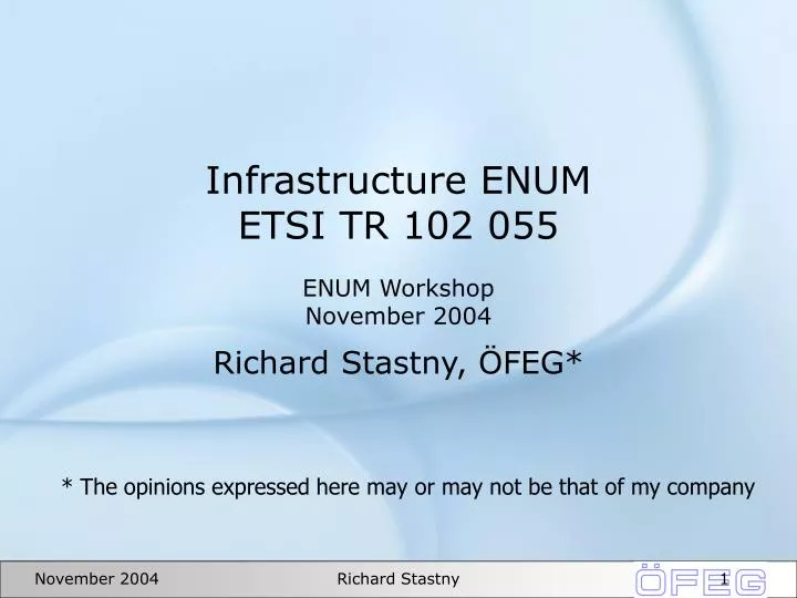 infrastructure enum etsi tr 102 055 enum workshop november 2004
