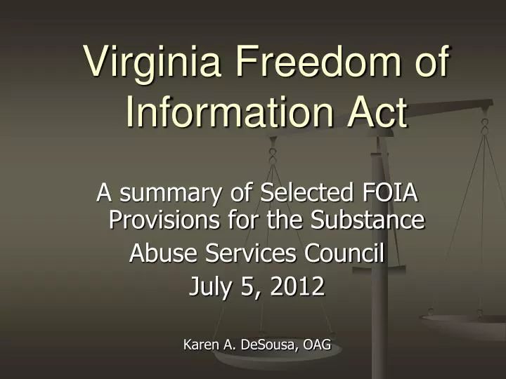 PPT - Virginia Freedom Of Information Act PowerPoint Presentation, Free ...