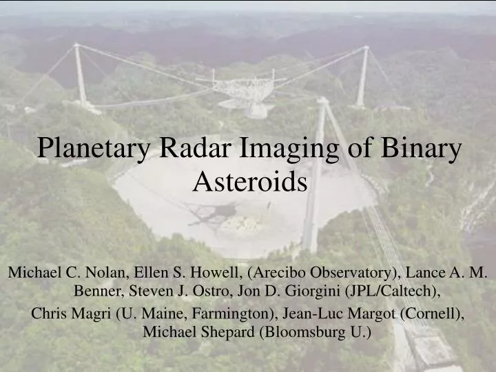 planetary radar imaging of binary asteroids