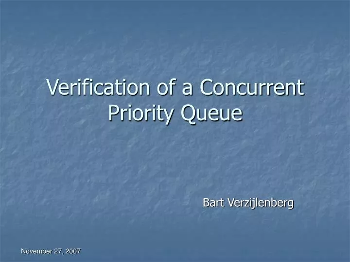 verification of a concurrent priority queue