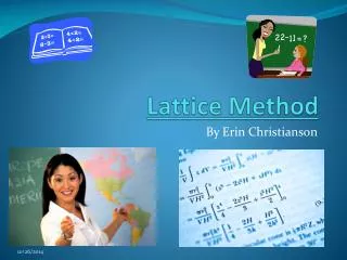 Lattice Method