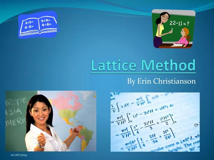 lattice method