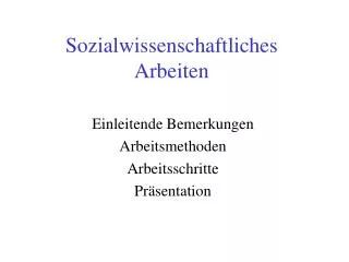 sozialwissenschaftliches arbeiten