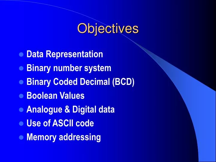 objectives