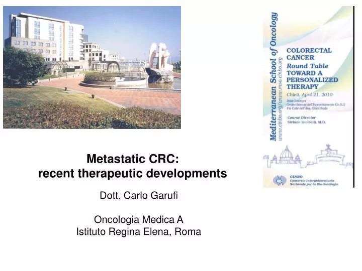 metastatic crc recent therapeutic developments