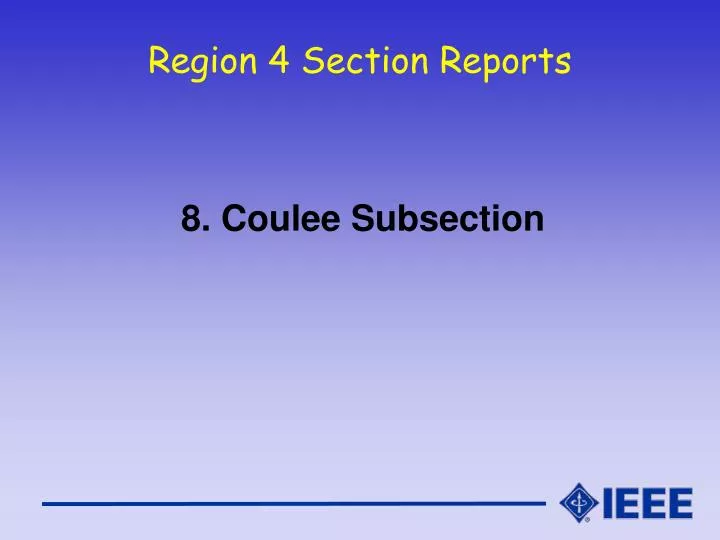 region 4 section reports
