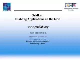 GridLab Enabling Applications on the Grid