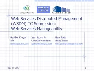 Web Services Distributed Management (WSDM) TC Submission: Web Services Manageability