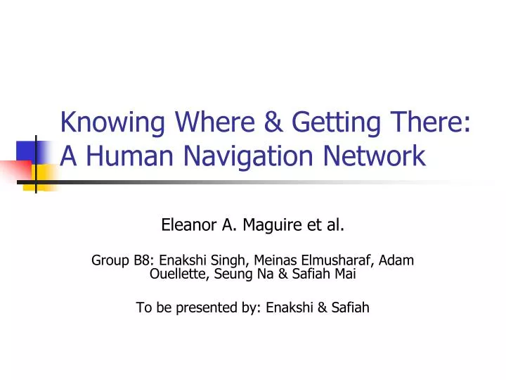 knowing where getting there a human navigation network