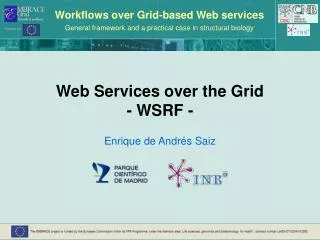 Web Services over the Grid - WSRF -