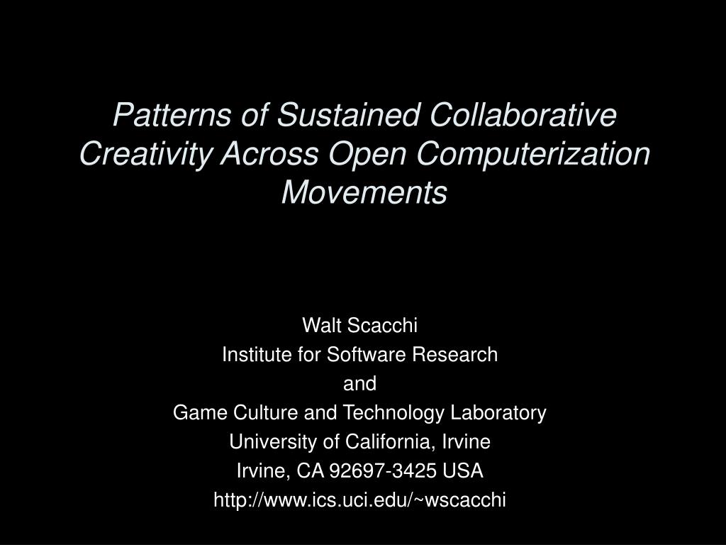 PPT - Exploring Collaborative Creativity in Open Computerization ...