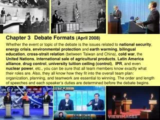 Chapter 3 Debate Formats (April 2008)