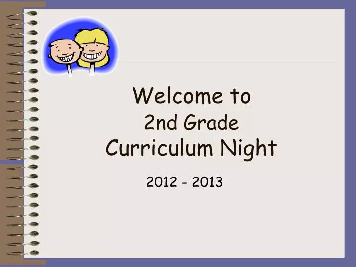 welcome to 2nd grade curriculum night