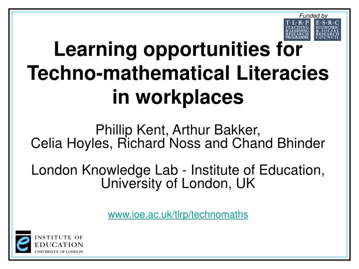 learning opportunities for techno mathematical literacies in workplaces