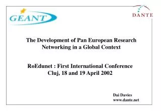 RoEdunet : First International Conference Cluj, 18 and 19 April 2002