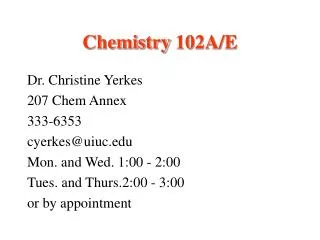 Chemistry 102A/E