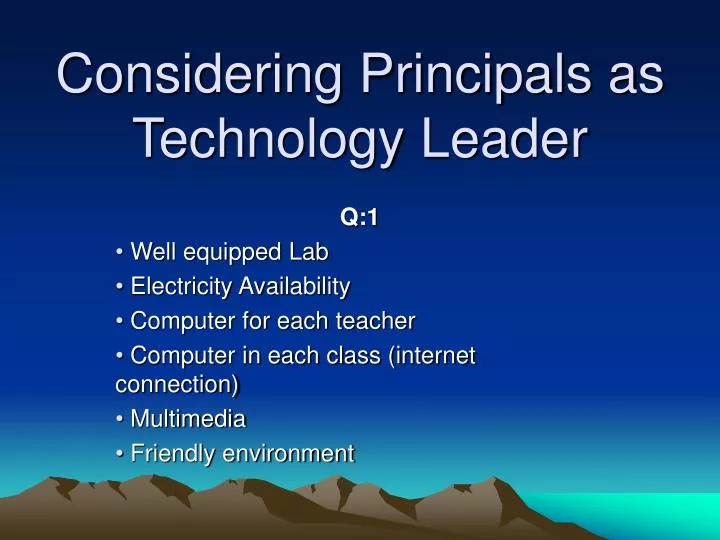 considering principals as technology leader