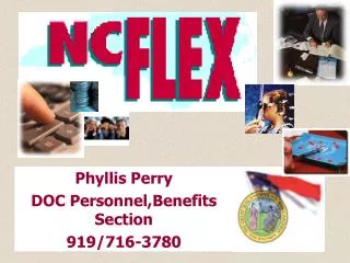 Phyllis Perry DOC Personnel,Benefits Section 919/716-3780