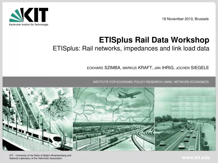 etisplus rail data workshop etisplus rail networks impedances and link load data