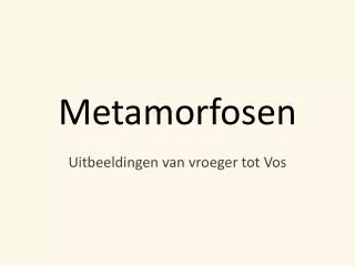 metamorfosen