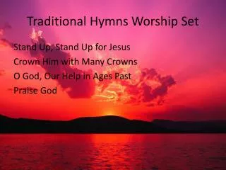 Traditional Hymns Worship Set