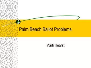 Palm Beach Ballot Problems