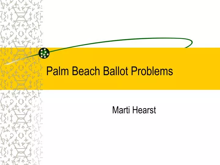 palm beach ballot problems