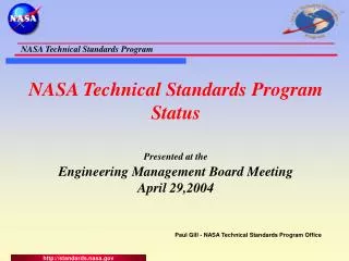 Paul Gill - NASA Technical Standards Program Office