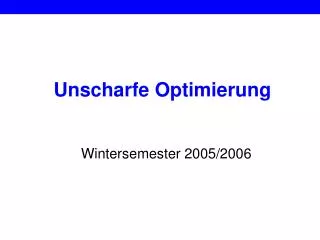 unscharfe optimierung