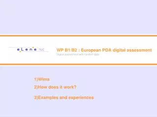 WP B1/B2 : European PDA digital assessment