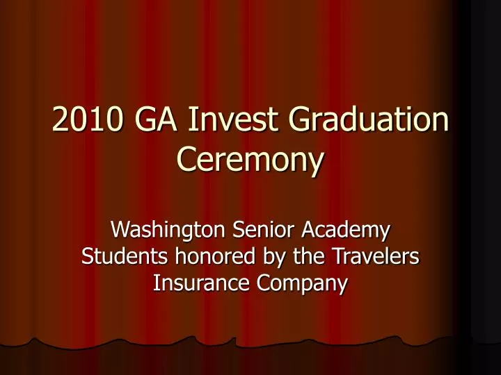 2010 ga invest graduation ceremony