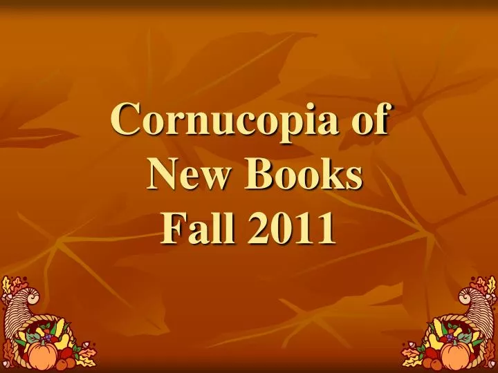 cornucopia of new books fall 2011