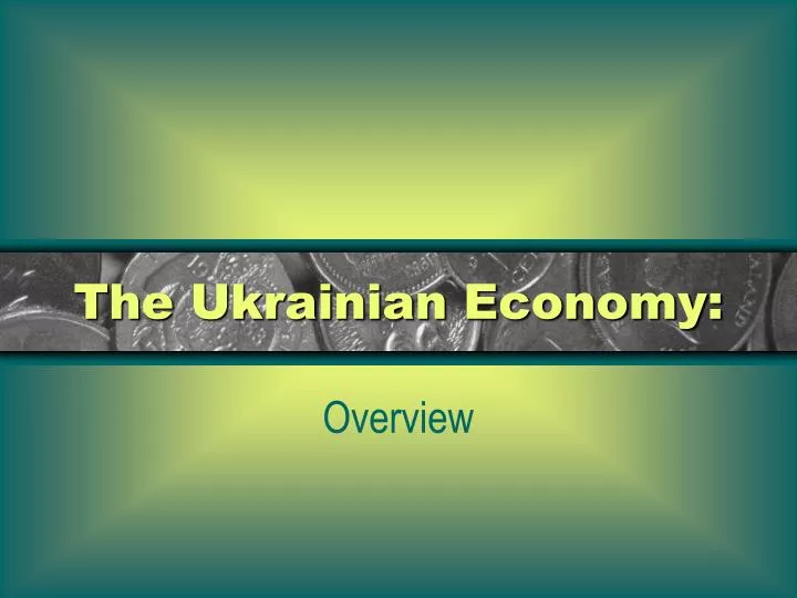 the ukrainian economy