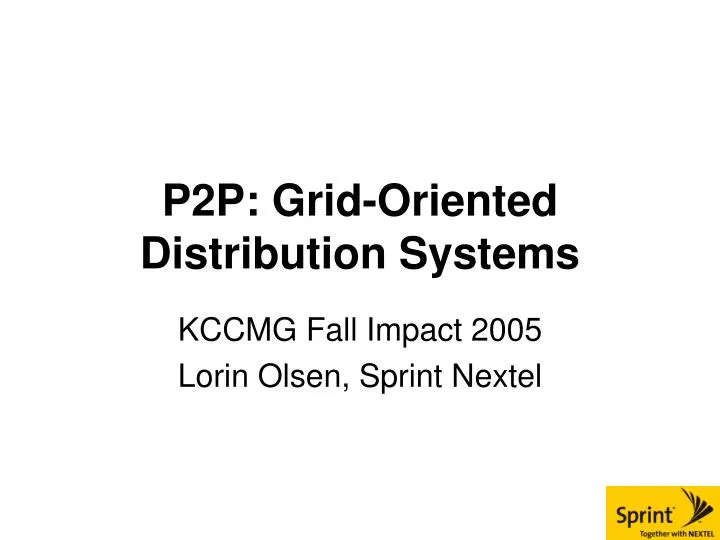p2p grid oriented distribution systems