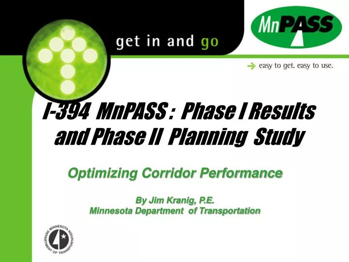 i 394 mnpass phase i results and phase ii planning study