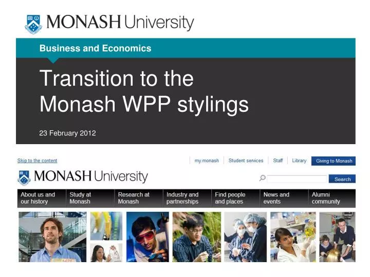 transition to the monash wpp stylings