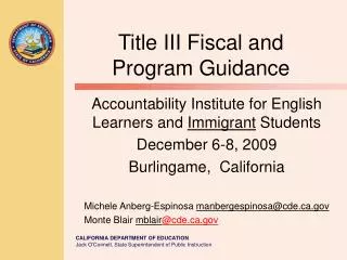 Title III Fiscal and Program Guidance